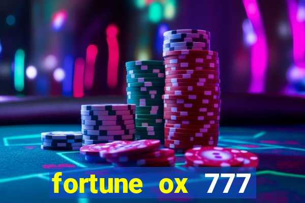 fortune ox 777 fortuna 77